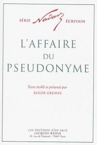 L'affaire du pseudonyme