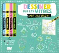 Dessiner sur les vitres : mon joli jardin