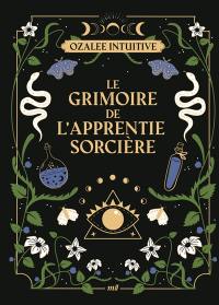 Le grimoire de l'apprentie sorcière