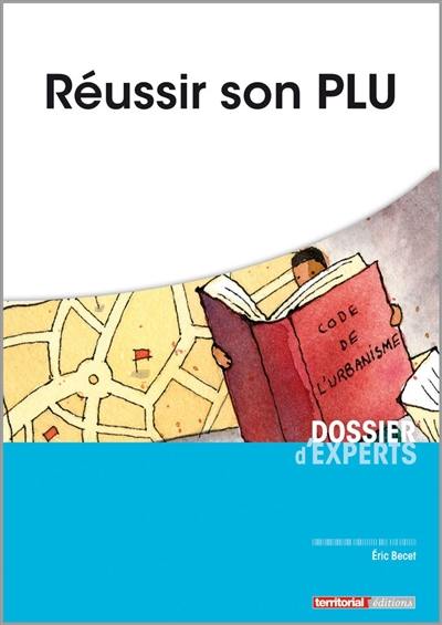 Réussir son PLU