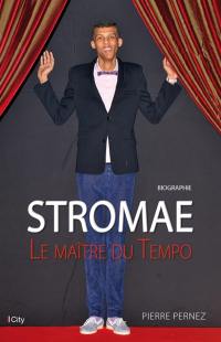 Stromae, le maître du tempo