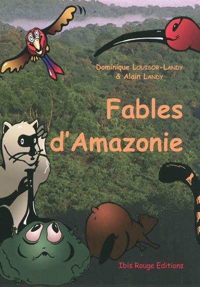 Fables d'Amazonie