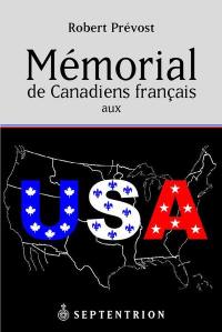 Mémorial de Canadiens français aux USA