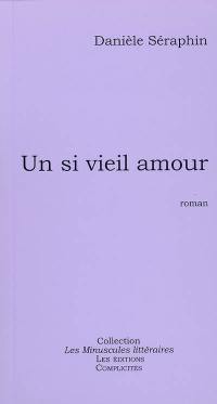 Un si vieil amour