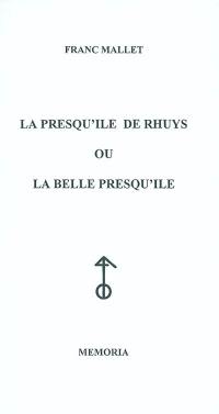 La presqu'île de Rhuys ou La belle presqu'île