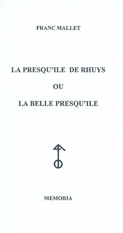 La presqu'île de Rhuys ou La belle presqu'île