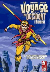 Le voyage en Occident. Vol. 5. Grand combat au fleuve des sables mouvants