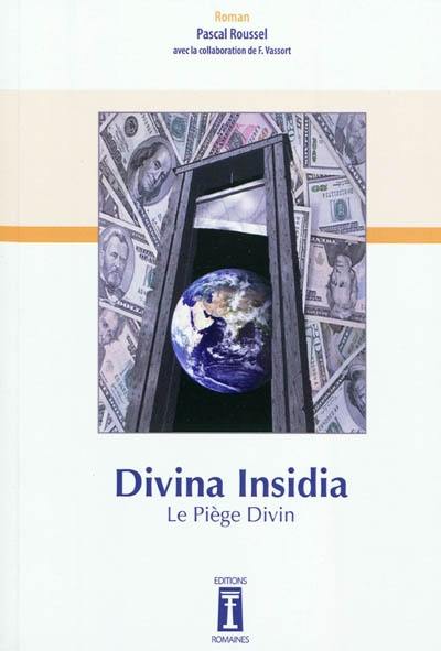 Divina insidia : le piège divin