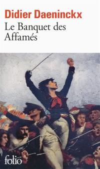 Le banquet des affamés