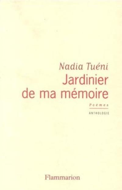 Jardinier de ma mémoire