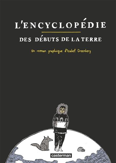 L'encyclopédie des débuts de la Terre