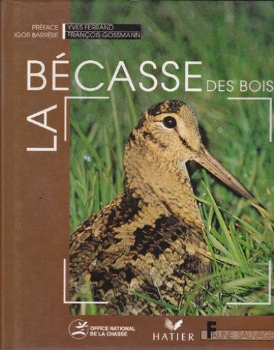 La bécasse des bois