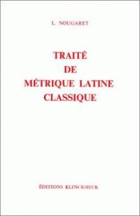 Traité de métrique latine classique