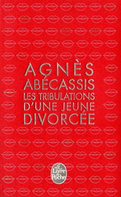 Les tribulations d'une jeune divorcée