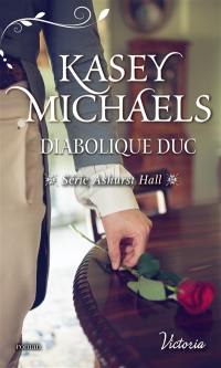 Ashurst Hall. Diabolique duc