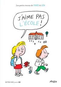 J'aime pas l'école !