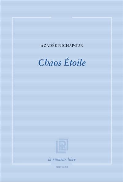 Chaos Etoile