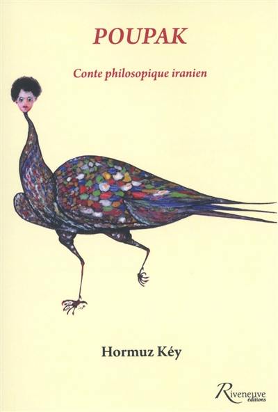 Poupak : conte philosophique iranien