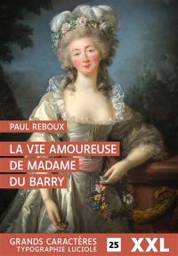 La vie amoureuse de madame du Barry