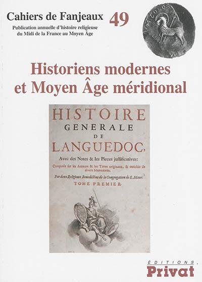 Historiens modernes et Moyen Age méridional