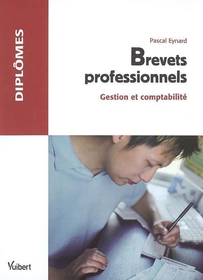 Brevets professionnels : gestion et comptabilité