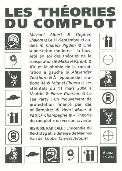 Agone, n° 47. Les théories du complot