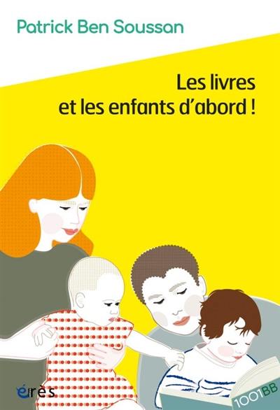 Les livres et les enfants d'abord !