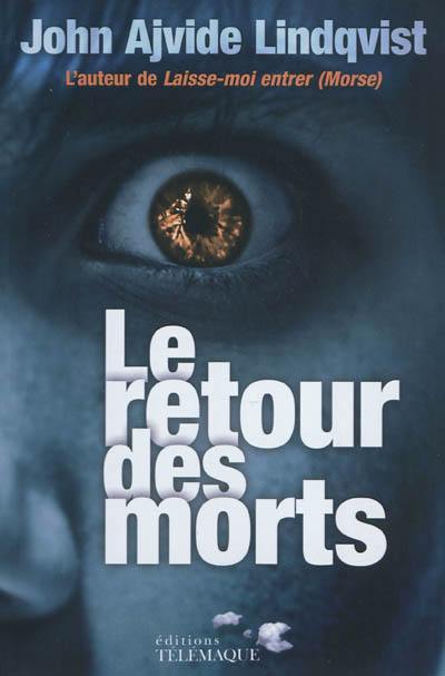 Le retour des morts