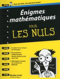 Enigmes mathématiques pour les nuls