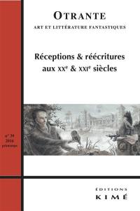 Otrante, n° 39. Hoffmann contemporain : réceptions & réécritures aux XXe & XXIe siècles