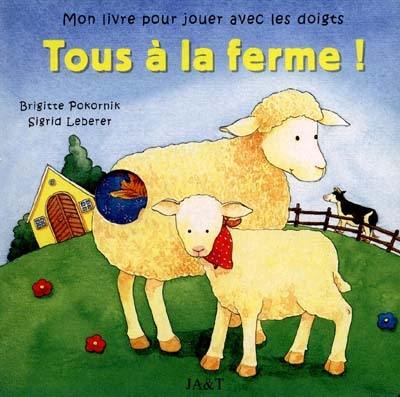 Tous à la ferme !