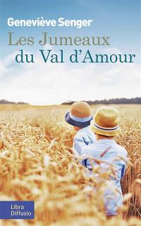 Les jumeaux du Val d'amour