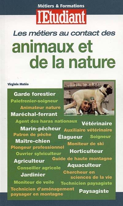 Les métiers au contact des animaux et de la nature