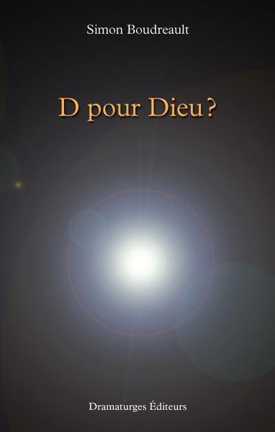 D pour Dieu ?