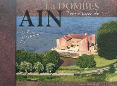 La Dombes, Ain : terre humide