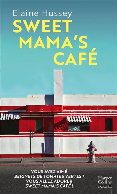 Sweet mama's café