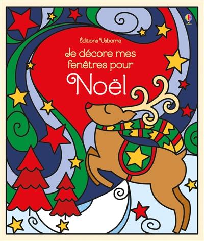 Je décore mes fenêtres pour Noël