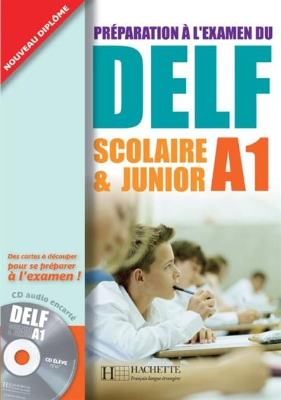 Préparation à l'examen du DELF scolaire & junior A1