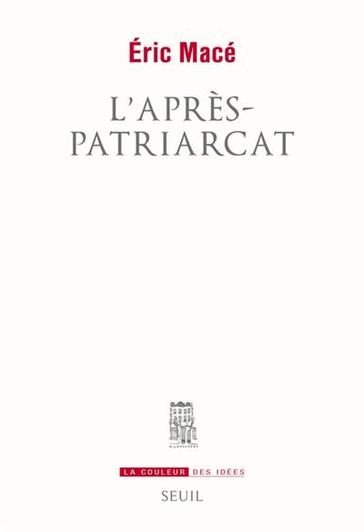 L'après-patriarcat