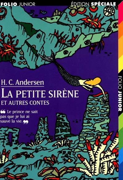 La Petite sirène : et autres contes