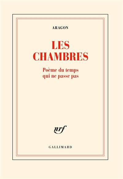 Les chambres : poème du temps qui ne passe pas