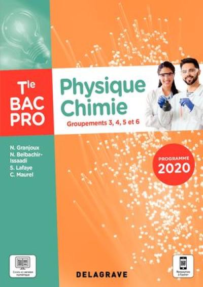 Physique chimie terminale bac pro : groupements 3, 4, 5, 6 : programme 2020