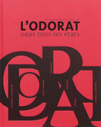 L'odorat dans tous ses états