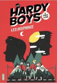 Les Hardy Boys. Les disparus