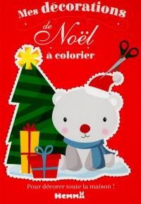 Mes décorations de Noël à colorier