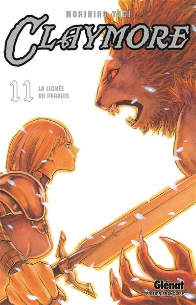 Claymore. Vol. 11. La lignée du paradis