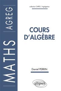 Cours d'algèbre