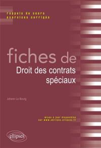 Fiches de droit des contrats spéciaux : rappels de cours et exercices corrigés