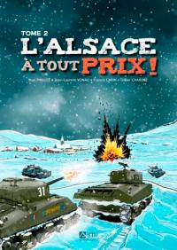 L'Alsace à tout prix !. Vol. 2