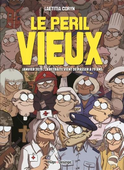 Le péril vieux : janvier 2019, la retraite vient de passer à 79 ans